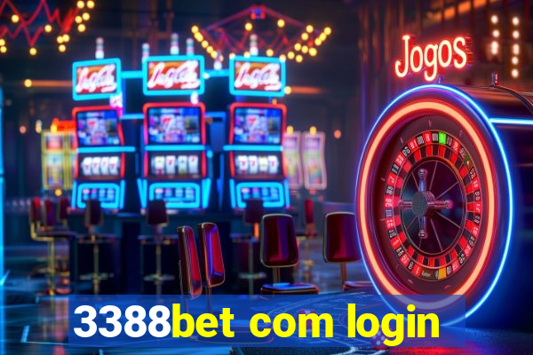 3388bet com login